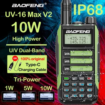 BAOFENG UV16 MAX V2 10 Вт Мощная Двухдиапазонная рация UV-16 с кабелем Type-C Обновление UV-10R UV5R 50 КМ Ham Двухстороннее радио
