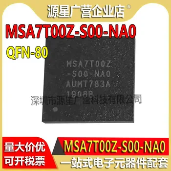 (1 шт.) MSA7T00Z-S00-NA0 MSA7T00Z QFN-80 Чипсет SMD Совершенно новый и оригинальный В наличии